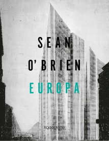 Europa【電子書籍】[ Sean O'Brien ]