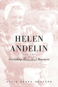 楽天kobo電子書籍ストア Helen Andelin And The Fascinating Womanhood Movement Julie Debra Neuffer 楽天kobo電子書籍ストア Helen Andelin And The Fascinating Womanhood Movement Julie Debra Neuffer