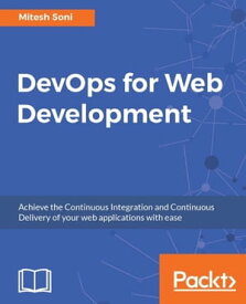 DevOps for Web Development【電子書籍】[ Mitesh Soni ]