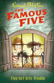 Five Get Into Trouble Book 8【電子書籍】[ Enid Blyton ]