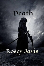 Death【電子書籍】[ Rosey Javis ]