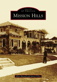 Mission Hills【電子書籍】[ Allen Hazard ]