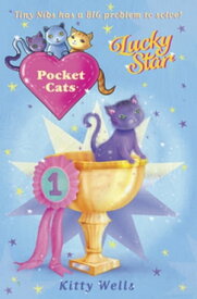 Pocket Cats: Lucky Star【電子書籍】[ Kitty Wells ]
