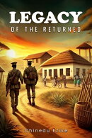 Legacy of the Returned