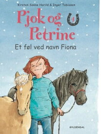 Pjok og Petrine 4 - Et f?l ved navn Fiona【電子書籍】[ Kirsten Sonne Harild ]