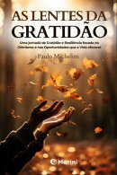As Lentes Da Gratidão