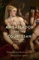 The Ambassador and the Courtesan
