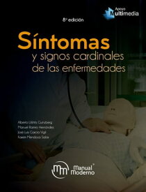 S?ntomas y signos cardinales de las enfermedades【電子書籍】[ Horacio Jinich ]