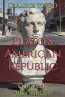 Plato's American Republic