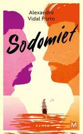 Sodomiet 【電子書籍】[ Alexandre Vidal Porto ]