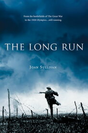 The Long Run【電子書籍】[ Joan Sullivan ]