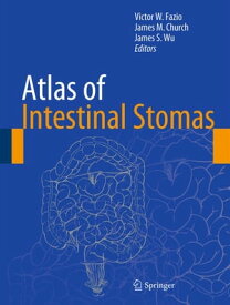 Atlas of Intestinal Stomas【電子書籍】