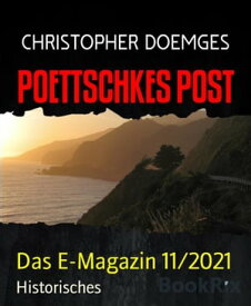 POETTSCHKES POST Das E-Magazin 11/2021【電子書籍】[ CHRISTOPHER DOEMGES ]