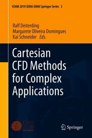 Cartesian CFD Methods for Complex Applications【電子書籍】