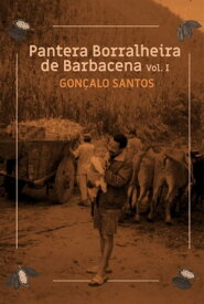 Pantera Borralheira De Barbacena - Contos【電子書籍】[ Gon?alo Costa ]