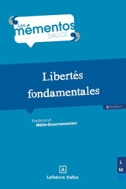 Libert?s fondamentales 6ed 【電子書籍】[ Ferdinand M?lin-Soucramanien ]