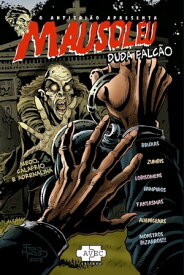 Mausol?u【電子書籍】[ Duda Falc?o ]
