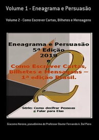 Volume 1 - Eneagrama E Persuas?o【電子書籍】[ Giacomo Nerone ]