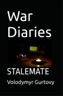 War Diaries. STALEMATE