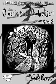 Gabinete do dr. Caligari vol 2【電子書籍】[ G. B. Royer ]