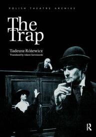 The Trap【電子書籍】[ Tadeusz Rosewicz ]