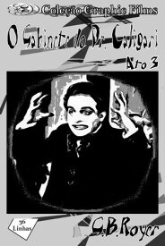 Gabinete do dr. Caligari vol 3【電子書籍】[ G. B. Royer ]