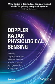 Doppler Radar Physiological Sensing【電子書籍】[ Olga Boric-Lubecke ]