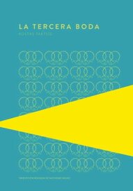 La tercera boda【電子書籍】[ Kostas Takts?s ]