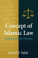 Concept of Islamic Law - Foundations of Sharia Philosophy