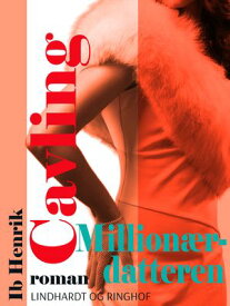 Million?rdatteren【電子書籍】[ Ib Henrik Cavling ]