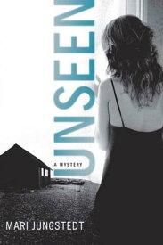 Unseen A Mystery【電子書籍】[ Mari Jungstedt ]