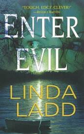 Enter Evil【電子書籍】[ Linda Ladd ]