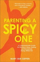 Parenting a Spicy One