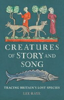Creatures of Story and Song