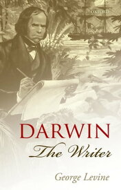 Darwin the Writer【電子書籍】[ George Levine ]