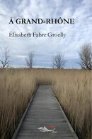 À Grand-Rhône