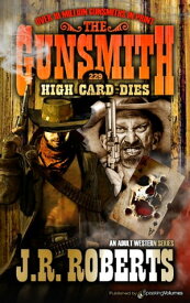 High Card Dies【電子書籍】[ J.R. Roberts ]