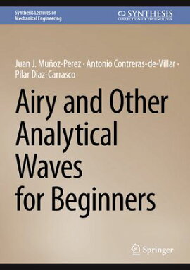 Airy and Other Analytical Waves for Beginners 