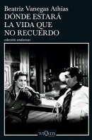¿Dónde estará la vida que no recuerdo?