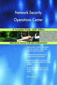 Network Security Operations Center A Complete Guide - 2021 Edition【電子書籍】[ Gerardus Blokdyk ]