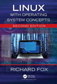 Linux with Operating System Concepts【電子書籍】[ Richard Fox ]