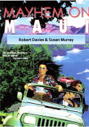 Mayhem on Maui