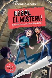 Resol el misteri! 10 - El cas de les m?mies cridaneres 【電子書籍】[ Lauren Magaziner ]