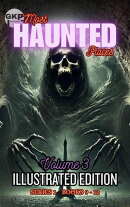 GKP Most Haunted Places Series 1: Illustrated Edition - Volume 3