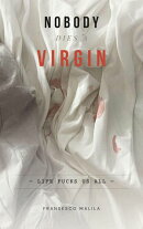 Nobody Dies a Virgin