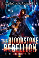 The Bloodstone Rebellion