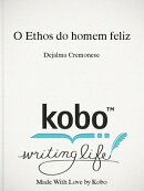 O Ethos do homem feliz