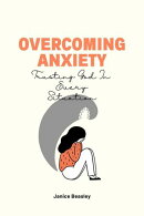 Overcoming Anxiety