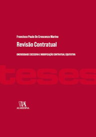 Revis?o Contratual【電子書籍】[ Francisco Paulo de Crescenzo Marino ]