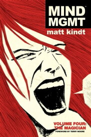 MIND MGMT Volume 4: The Magician【電子書籍】[ Matt Kindt ]
